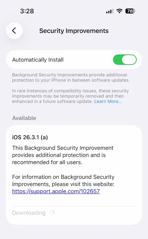 a screenshot showing the software update screen for background security improvements on an iPhone, which shows the new software update appearing as iOS 26.3.1 (a). Apple says this "Background Security Improvement provides additional protection and is recommended for all users."