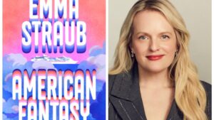 American Fantasy Movie Set From Elisabeth Moss, Author Emma Straub